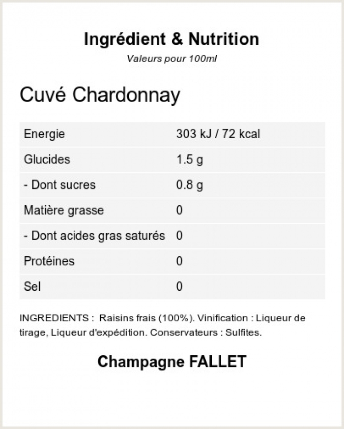 Brut Chardonnay - Ingrédients et Nutrition 